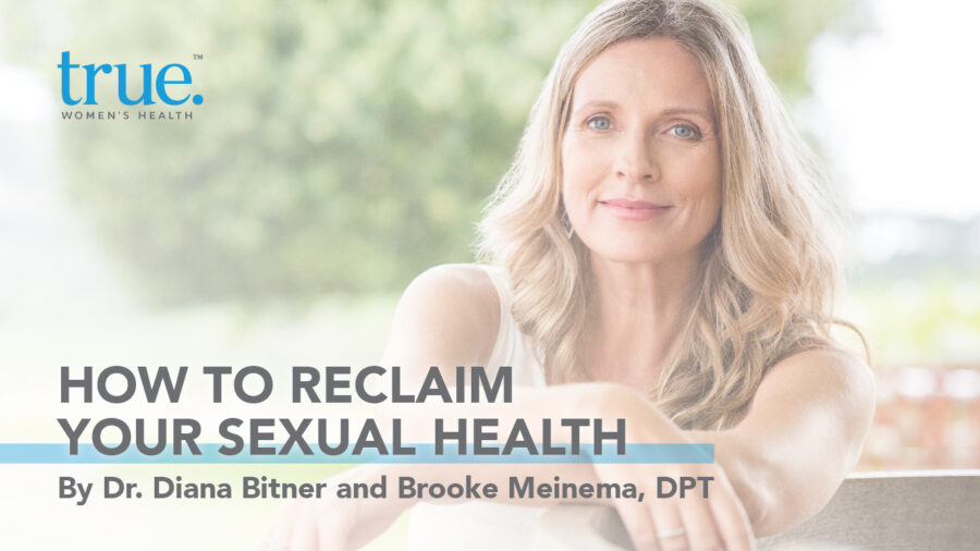 How To Reclaim Your Sexual Health